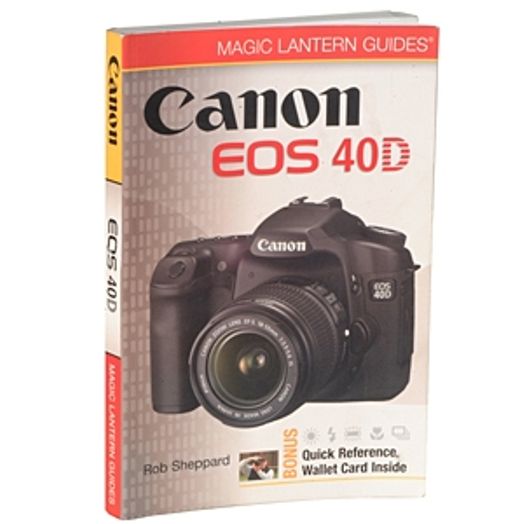 EOS 40D (Magic Lantern) ROB Sheppard, Soft Cover,209 Pages With