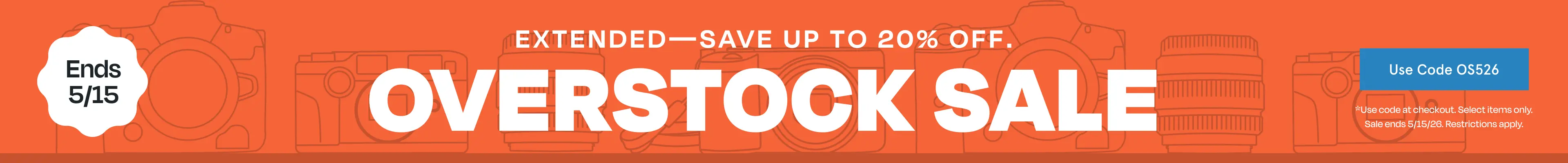 EXTENDED — SAVE UP TO 20% OFF. OVERSTOCK SALE - Ends 5/15 - Use Code OS526 *Use code at checkout. Select items only. Sale ends 5/15/26. Restrictions apply.